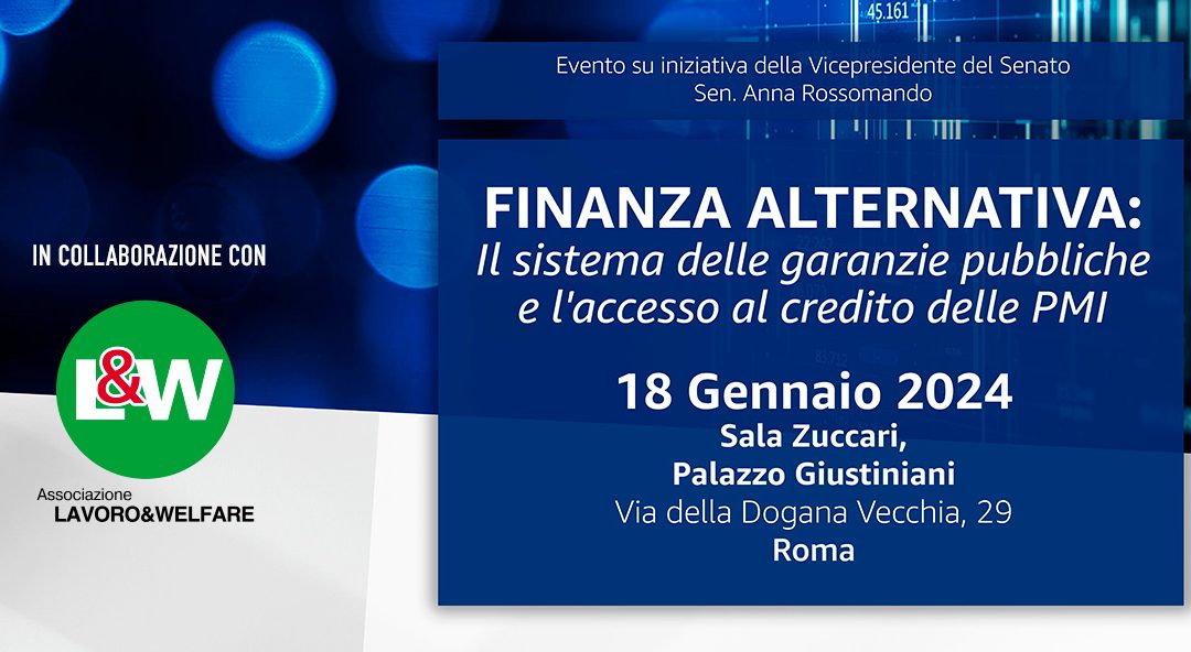 Finanza alternativa: il sistema delle garanzie pubbliche e l’accesso al credito delle Pmi